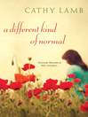 Cover image for A Different Kind of Normal